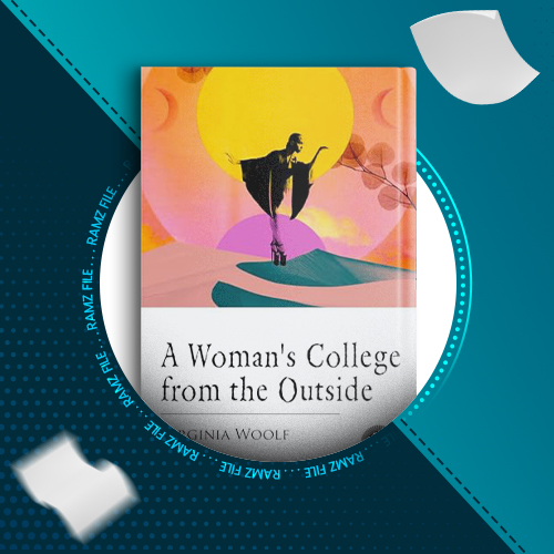 دانلود کتاب نگاهی به کالجی زنانه ویرجینا وولف 6 صفحه PDF پی دی اف
